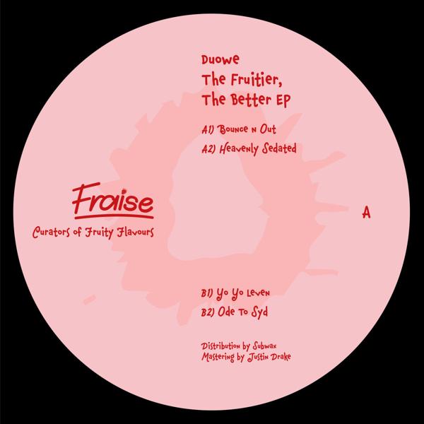 Duowe - The Fruitier The Better EP Fraise Records STRWB009