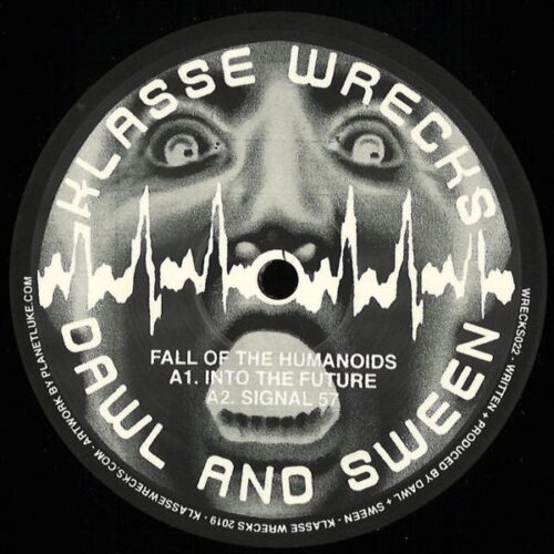 WRECKS022 Dawl Sween - Fall of the Humanoids EP