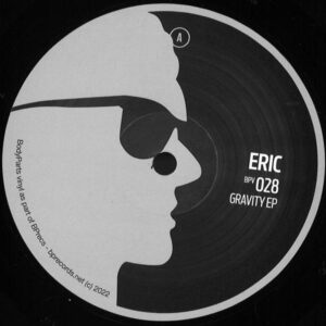 BPV028 Eric - Gravity EP