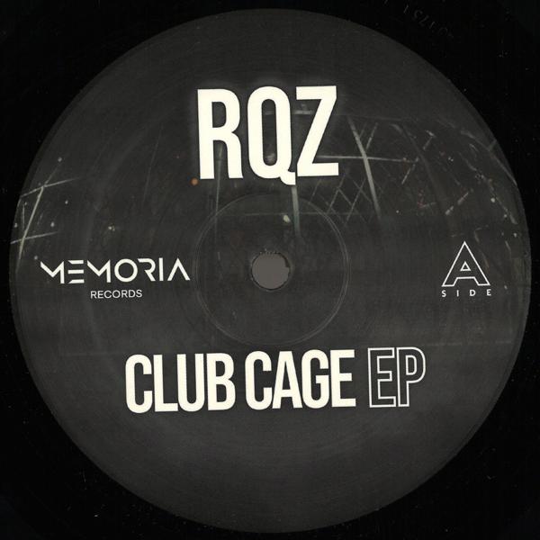 MEM057 RQZ - Club Cage EP