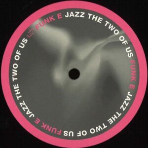 MUSIK112 Funk E - Jazz the two of us