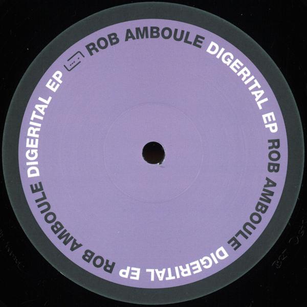 MUSIK117 Rob Amboule - Digerital EP