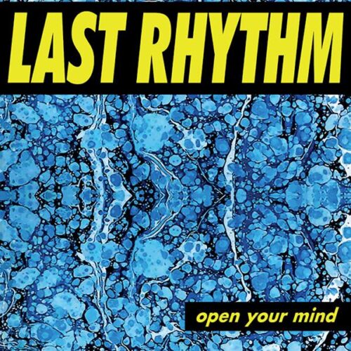 GR-12123 LAST RHYTHM - Open Your Mind