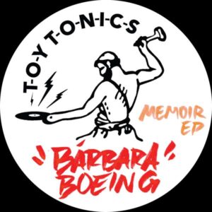 TOYT176 Bárbara Boeing - Memoir EP