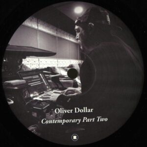 REKIDS247 Oliver Dollar - Contemporary Part Two - Vinyl Record