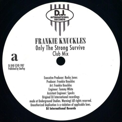 DJ848 Frankie Knuckles - Only The Strong Survive